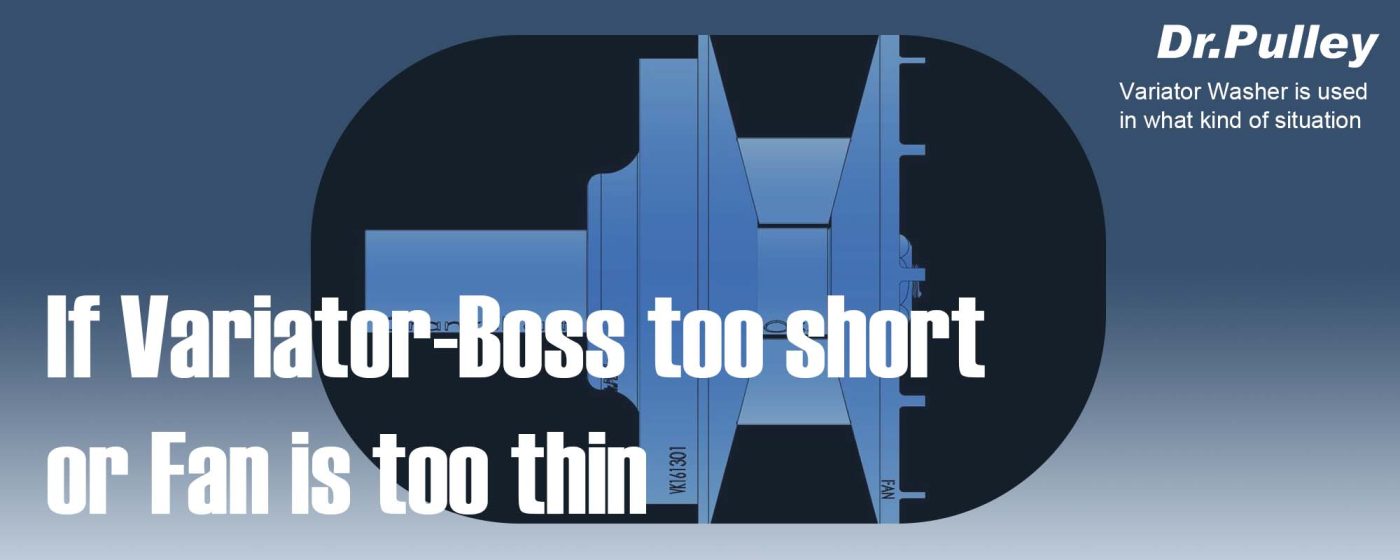 if Variator boss is too short - cover image