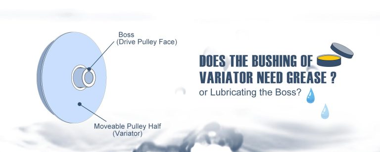 Does the bushing of Variator need grease? - image cover