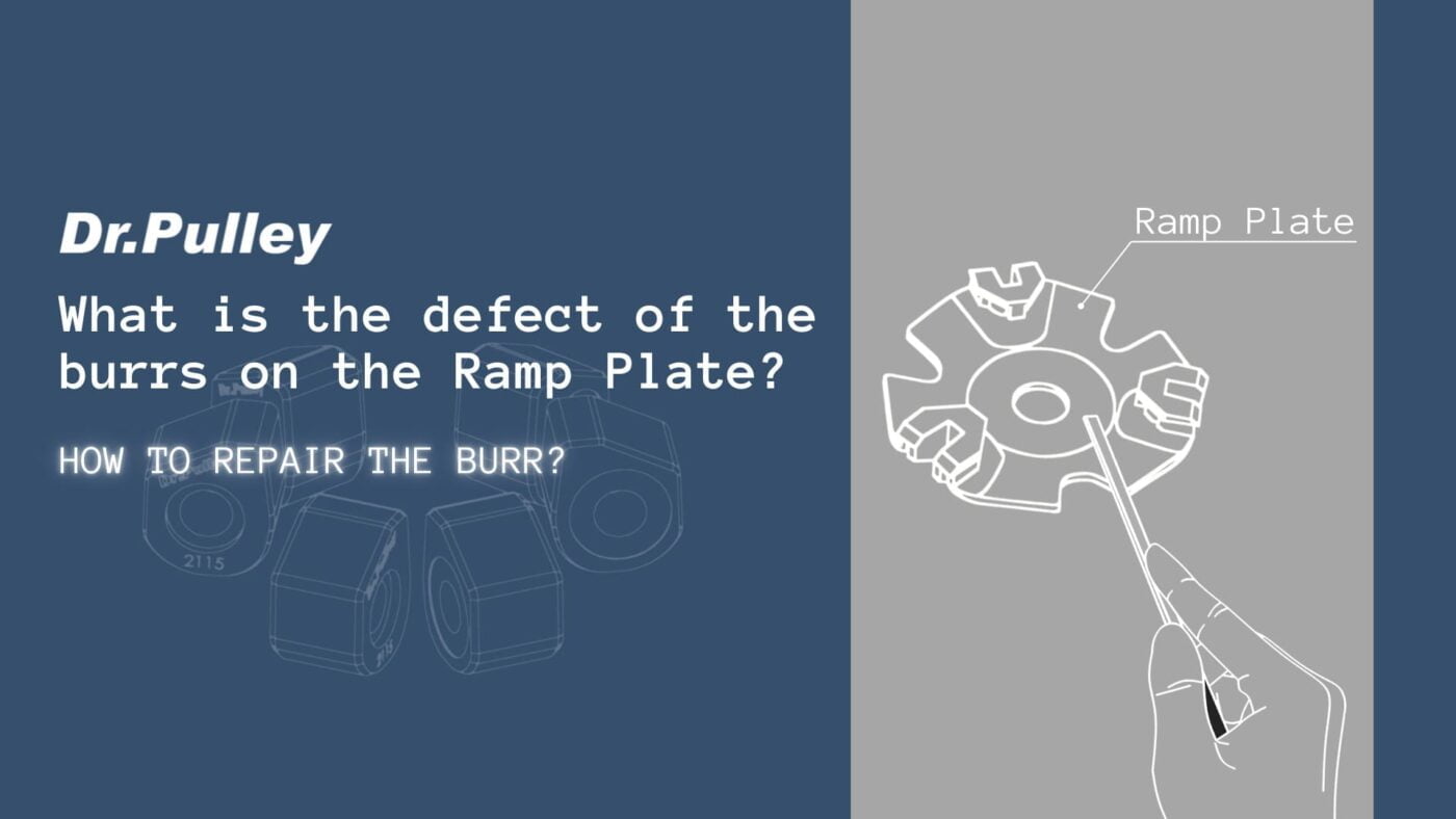 What is the defect of the burrs on the ramp plate