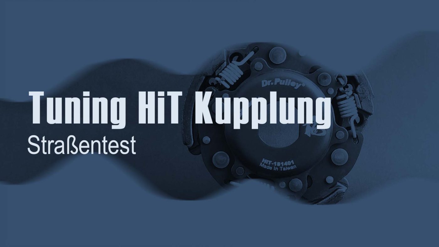 Tuning HiT Kupplung - Straßentest - Bildcover